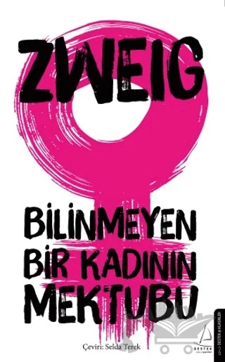Bilinmeyen Bir Kadının Mektubu – Stefan Zweıg – Destek Yayınları kitap kapağı