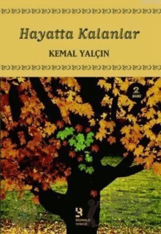 Hayatta Kalanlar – Kemal Yalçın – Birzamanlar Yayıncılık kitap kapağı