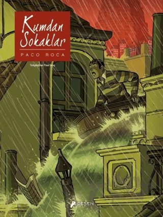 Kumdan Sokaklar – Paco Roca – Desen Yayınları kitap kapağı