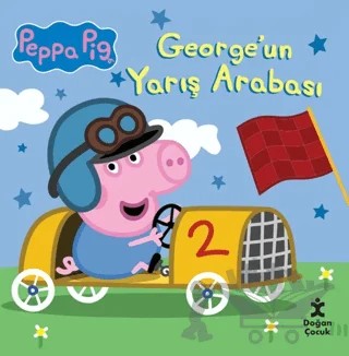 Peppa Pig - George'un Yarış Arabası – Kolektif – Doğan Çocuk kitap kapağı
