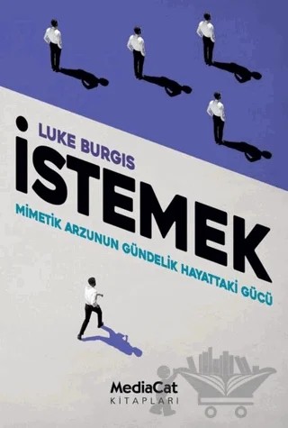 İstemek – Luke Burgis – MediaCat Kitapları kitap kapağı