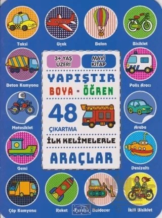 İlk Kelimelerle Araçlar - Yapıştır-Boya-Öğren – Kolektif – Parıltı Yayınları kitap kapağı
