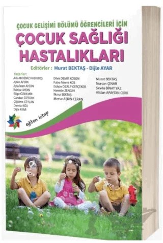 Çocuk Sağlığı ve Hastalıkları – Murat Bektaş, Dijle Ayar – Eğiten Kitap kitap kapağı