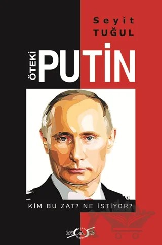 Öteki Putin – Seyit Tuğul – Nas Ajans Yayınları kitap kapağı