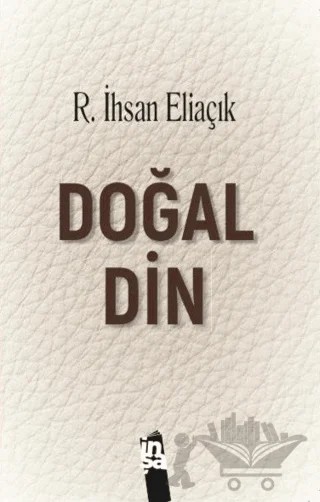 Doğal Din – Recep İhsan Eliaçık – İnşa Yayınları kitap kapağı