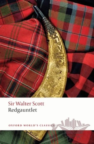 Redgauntlet – Walter Scott – Oxford University Press - Classics kitap kapağı