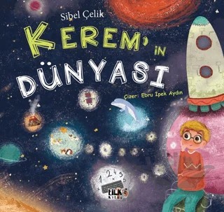 Kerem`in Dünyası – Sibel Çelik – Tilki Kitap kitap kapağı