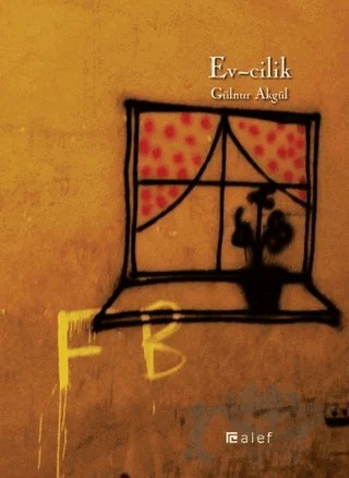 Ev-cilik – Gülnur Akgül – Alef Yayınevi kitap kapağı