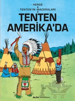 Tenten Amerika'da - Tenten'in Maceraları – Herge – Alfa Yayınları kitap kapağı