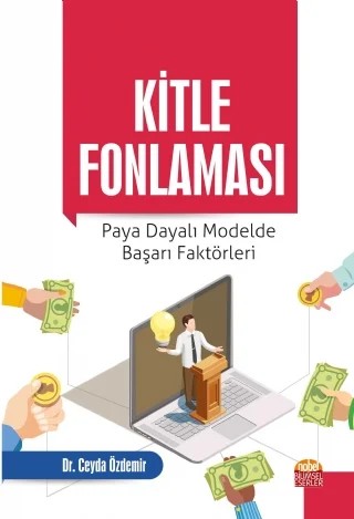 Kitle Fonlaması: Paya Dayalı Modelde Başarı Faktörleri – Ceyda Özdemir – Nobel Bilimsel Eserler kitap kapağı