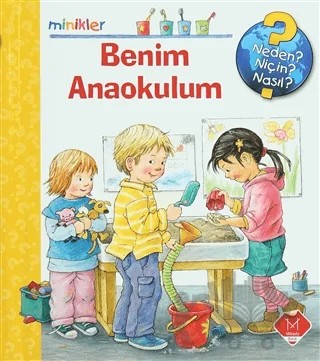 Ravensburger Minikler Serisi: Benim Anaokulum – Kolektif – Mikado Yayınları kitap kapağı