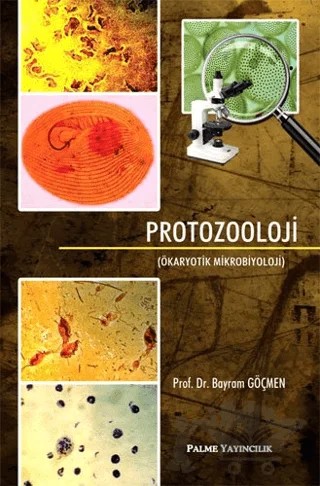 Protozooloji – Bayram Göçmen – Palme Yayıncılık kitap kapağı