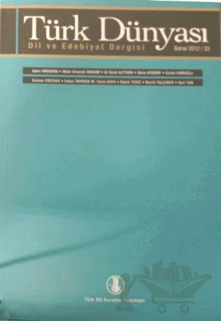 Türk Dünyası Dil ve Edebiyat Dergisi Sayı: 33 Bahar 2012 – Türk Dil Kurumu Yayınları kitap kapağı