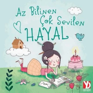 Az Bilinen Çok Sevilen Hayal – Meryem Ermeydan – Yazardan Direkt Yayınevi kitap kapağı