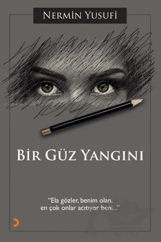 Bir Güz Yangını – Nermin Yusufi – Cinius Yayınları kitap kapağı