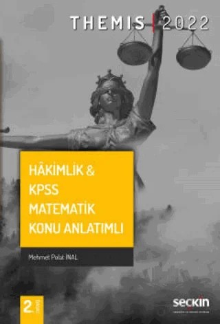 THEMIS – Hakimlik & KPSS Matematik Konu Anlatımlı – Mehmet Polat İnal – Seçkin Yayıncılık kitap kapağı
