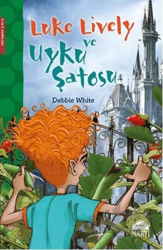 Luke Lively ve Uyku Şatosu – Debbie White – Martı Yayınları kitap kapağı