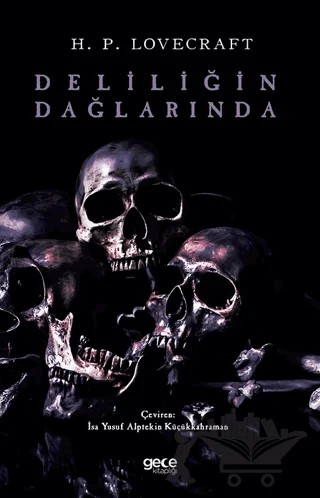 Deliliğin Dağlarında – Howard Phillips Lovecraft – Gece Kitaplığı kitap kapağı