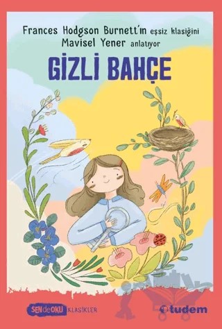 Gizli Bahçe – Frances Hodgson Burnett – Tudem Yayınları kitap kapağı