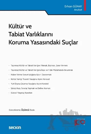 Kültür ve Tabiat Varlıklarını Koruma Yasasındaki Suçlar – Erhan Günay – Seçkin Yayıncılık kitap kapağı