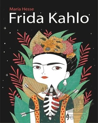 Frida Kahlo – Maria Hesse – A7 Kitap kitap kapağı