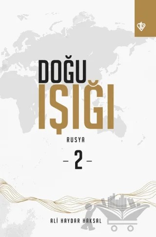 Doğu Işığı Rusya - 2 – Ali Haydar Haksal – Türkiye Diyanet Vakfı Yayınları kitap kapağı