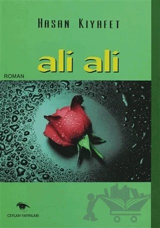 Ali Ali – Hasan Kıyafet – Ceylan Yayınları kitap kapağı