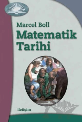 Matematik Tarihi – Marcel Boll – İletişim Yayınevi kitap kapağı