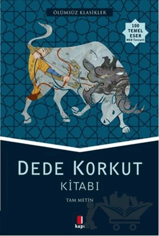 Dede Korkut Kitabı (Tam Metin) – Kolektif – Kapı Yayınları kitap kapağı