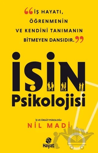 İşin Psikolojisi – Nil Madi – Hayat Yayınları kitap kapağı