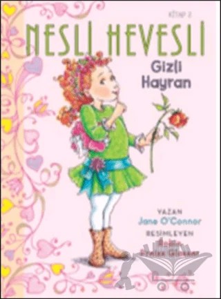 Nesli Hevesli 2- Gizli Hayran – Jane O'Connor – Doğan Egmont Yayıncılık kitap kapağı