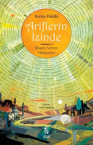 Ariflerin İzinde – Kerim Hakiki – İnsan Yayınları kitap kapağı