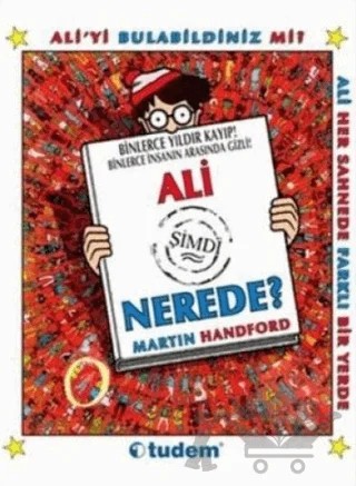 Ali Şimdi Nerede? – Martin Handford – Tudem Yayınları kitap kapağı