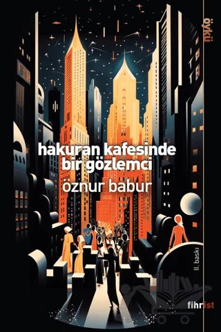 Hakuran Kafesinde Bir Gözlemci – Öznur Babur – Fihrist Kitap kitap kapağı