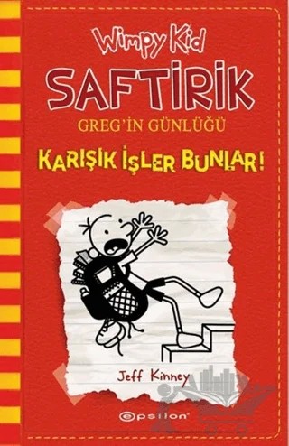Karışık İşler Bunlar! - Saftirik Greg’in Günlüğü 11 – Jeff Kinney – Epsilon Yayınevi kitap kapağı
