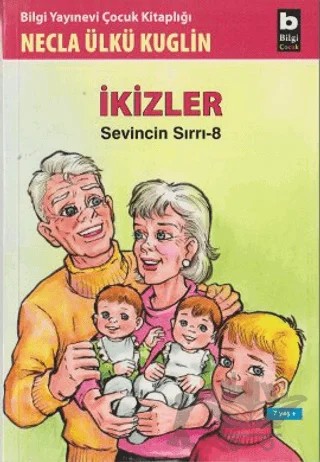İkizler Sevincin Sırrı - 8 – Necla Ülkü Kuglin – Bilgi Yayınevi kitap kapağı