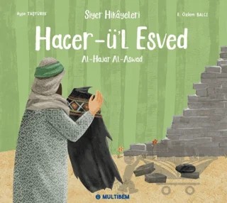 Hacer-ü’l Esved – Ayşe Taşyürek – Multibem Yayınları kitap kapağı