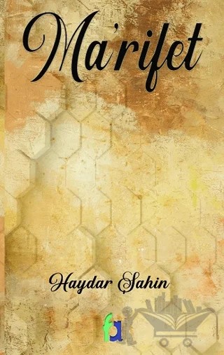 Ma'rifet – Haydar Şahin – Fa Yayınları kitap kapağı