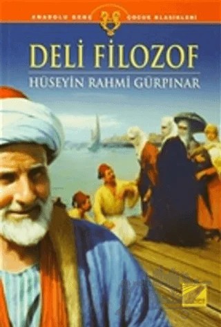 Deli Filozof – Hüseyin Rahmi Gürpınar – Art Basın Yayın Hizmetleri kitap kapağı