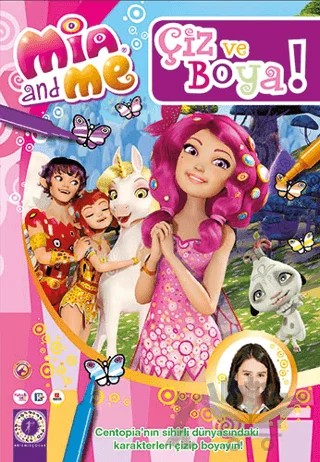 Mia and Me - Çiz ve Boya 2 – Kolektif – Artemis Yayınları kitap kapağı