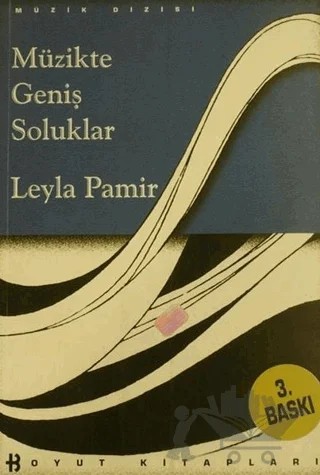 Müzikte Geniş Soluklar – Leyla Pamir – Boyut Yayın Grubu kitap kapağı