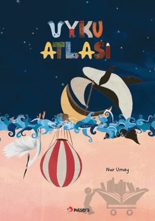 Uyku Atlası – Nur Umay – Pulsera Yayınevi kitap kapağı