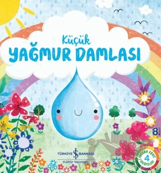 Küçük Yağmur Damlası – Melanie Joyce – İş Bankası Kültür Yayınları kitap kapağı