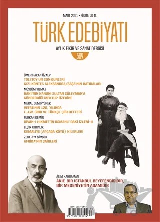 Türk Edebiyatı Aylık Fikir ve Sanat Dergisi Sayı: 569 Mart 2021 – Türk Edebiyatı Dergisi kitap kapağı
