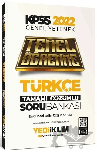 2022 KPSS Genel Yetenek Türkçe Temel Öğrenme Tamamı Çözümlü Soru Bankası – Mehmet Atalı – Yediiklim Yayınları kitap kapağı