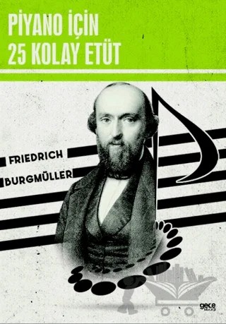 Piyano İçin 25 Kolay Etüt – Friedrich Burgmüller – Gece Kitaplığı kitap kapağı