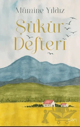 Şükür Defteri – Mümine Yıldız – Sufi Kitap kitap kapağı