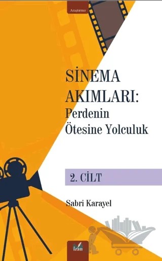 Sinema Akımları 2. Cilt – Sabri Karayel – İzan Yayıncılık kitap kapağı