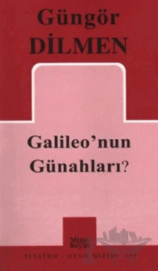 Galileo’nun Günahları? – Güngör Dilmen – Mitos Boyut Yayınları kitap kapağı