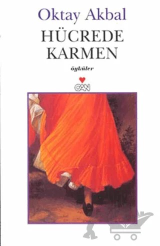 Hücrede Karmen – Oktay Akbal – Can Yayınları kitap kapağı